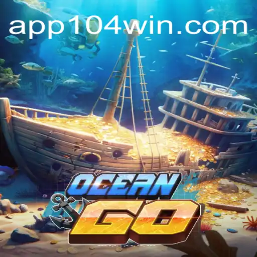 Exploring the Depths: OceanGO and the Rise of 104Win.com Oficial Slots Brasil #1