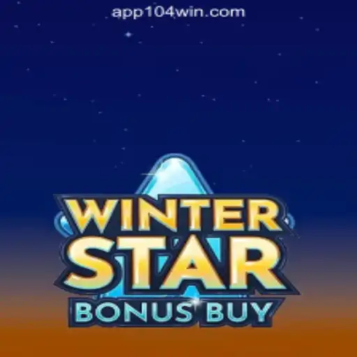 Exploring the Exciting World of WinterStarBonusBuy on 104Win.com Oficial Slots Brasil #1
