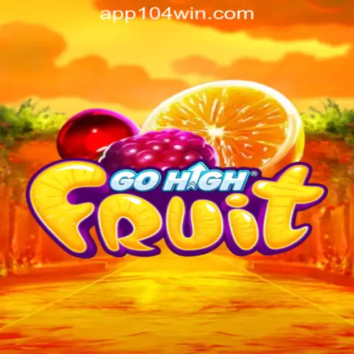 Exploring GoHighFruit: A Comprehensive Guide to the Exciting Game